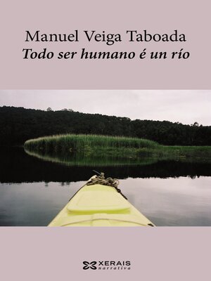 cover image of Todo ser humano é un río